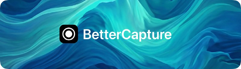  #优质应用  软件名称：BetterCapture  支持平台：#macOS   软件价格：免费  软件简介：一款免费的开源屏幕录制软件，支持多种编码格式如ProRes 4444、HEVC和H.264，且不带水印、无追踪、无订阅