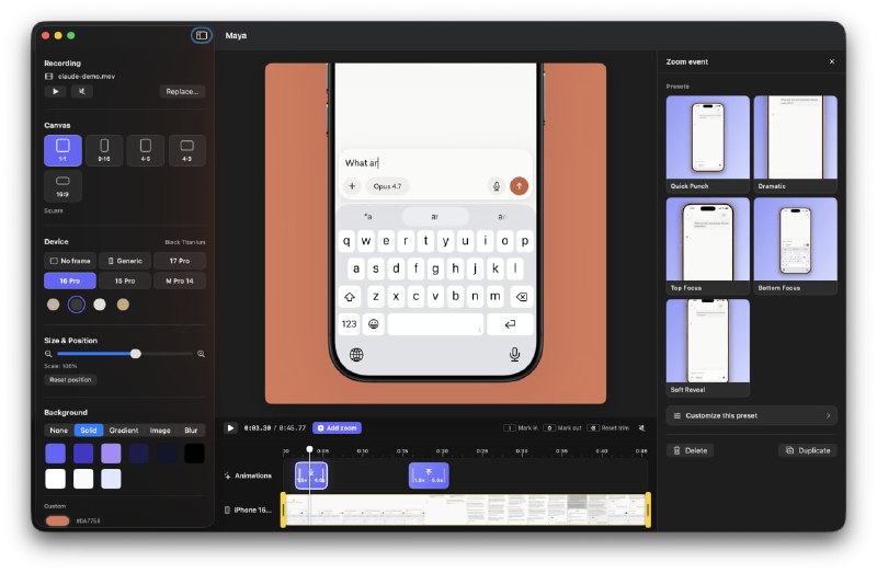  #优质应用  软件名称：Maya  支持平台：#macOS   软件价格：免费  软件简介：一款开源 macOS 录屏包装神器，直接把干瘪的原始录屏套进带真实倒角的设备模型里，并生成带电影级缩放动效的成品视频