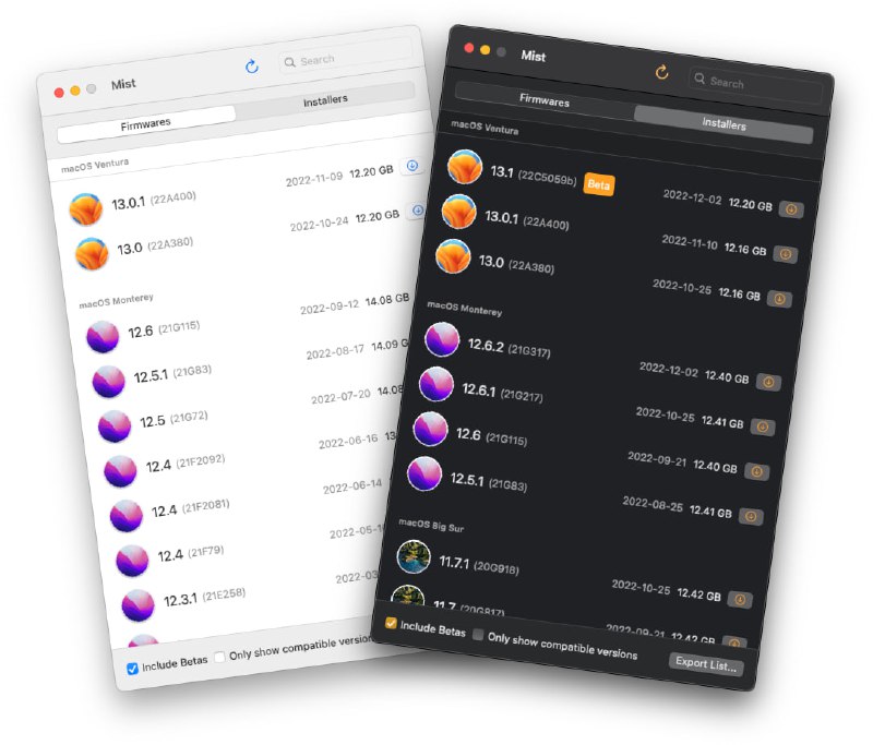  软件名称：MIST  软件功能：安装工具  支持平台：#macOS  软件简介：一个可以自动下载 macOS 固件/安装程序的工具